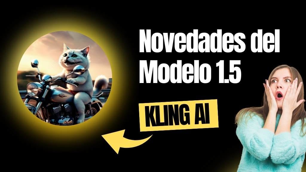 Kling AI modelo 1.5