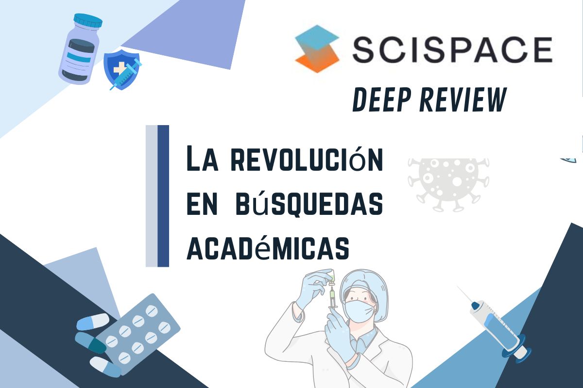 Deep Review: Revolución en búsquedas académicas con SciSpace