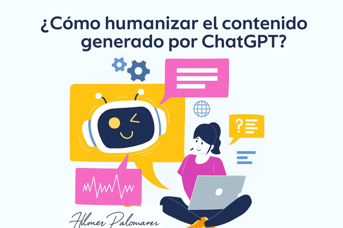 ¿Cómo humanizar el contenido generado por Chat GPT 5?