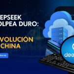 DeepSeek Golpea Duro