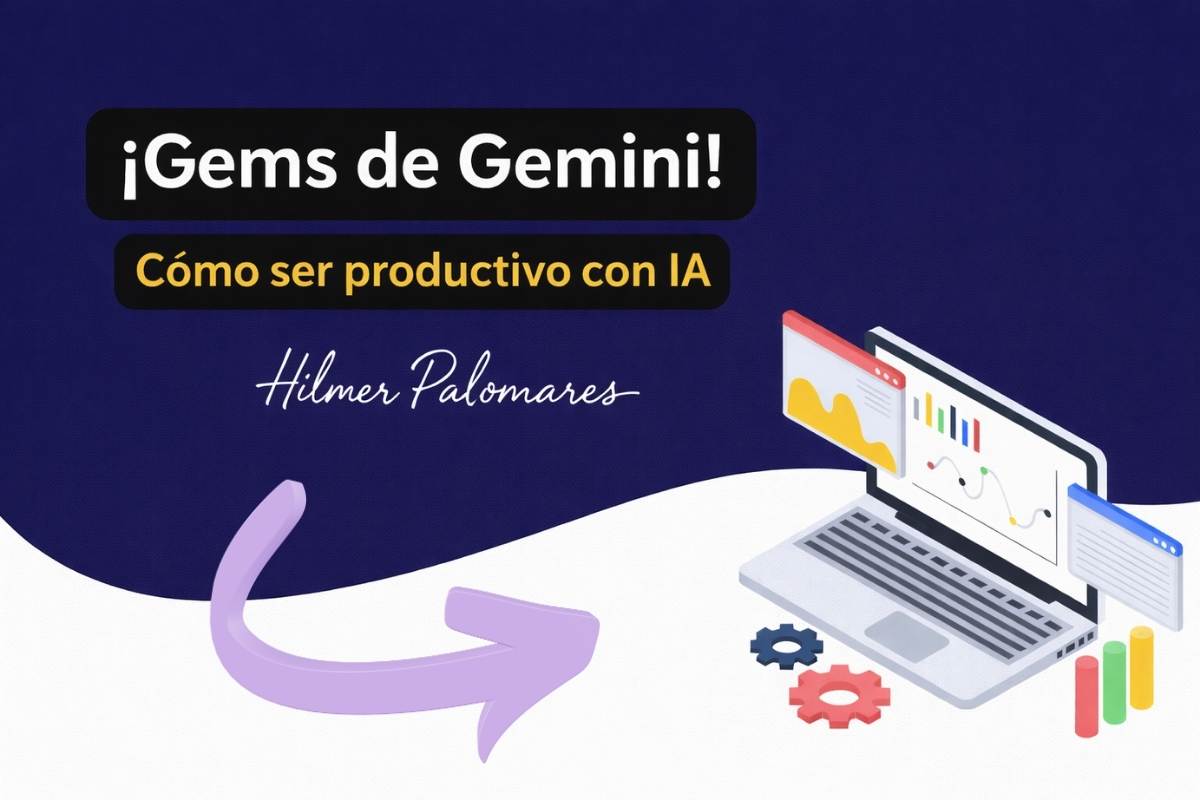 Cómo crear y usar Gems de Gemini: Guía de Productividad